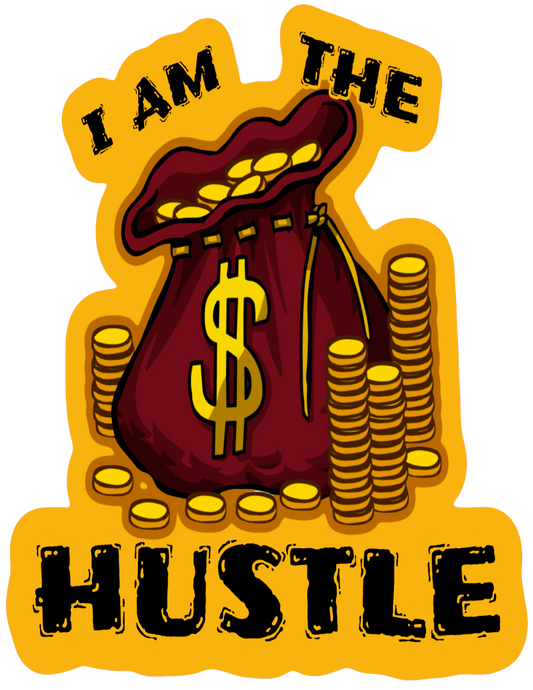 I am the Hustle T-SHIRT