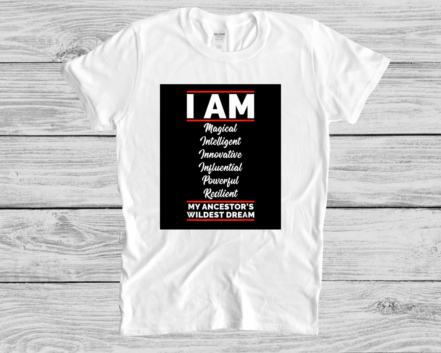 I AM T-SHIRT