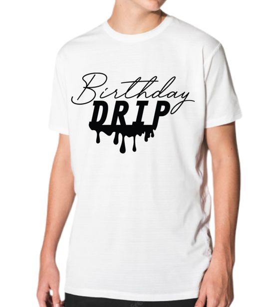 BIRTHDAY DRIP T-SHIRT