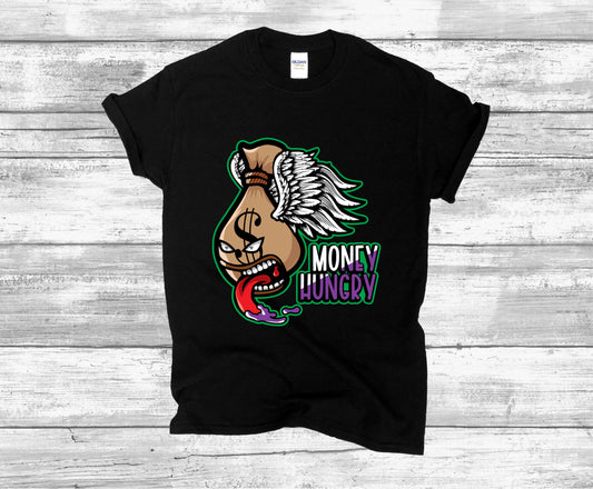 MONEY HUNGRY T-SHIRT