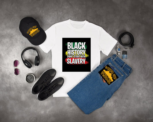 DIDNT START WITH SLAVERY T-SHIRT