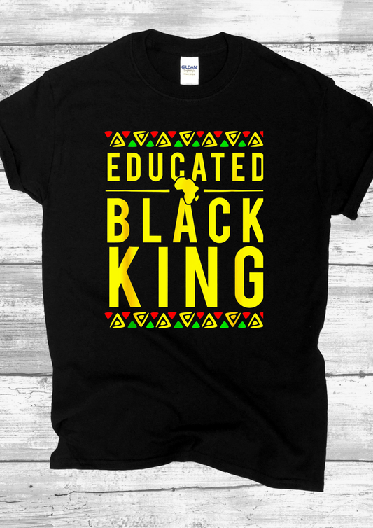 EDUCATED BLACK KING T-SHIRT.