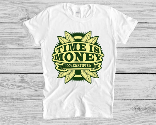 TIME IS MONEY T-SHIRT