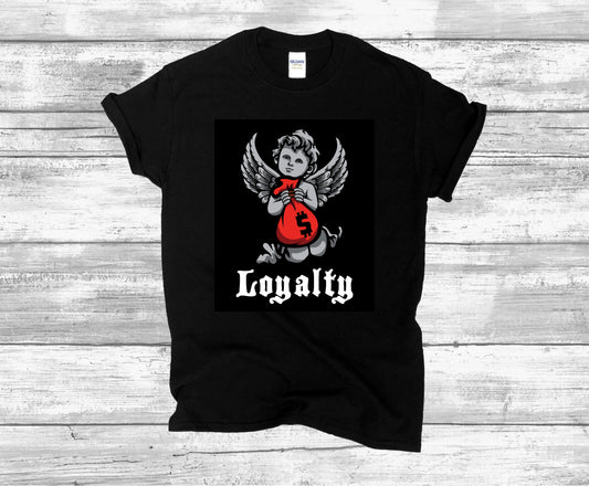 LOYALTY T-SHIRT