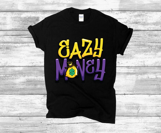 EASY MONEY T-SHIRT